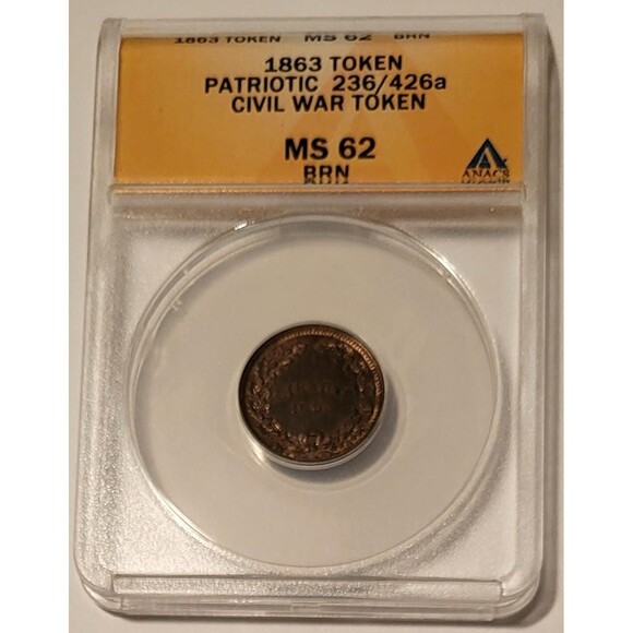 Civil War Patriotic Token 1863 Liberty - Union F-236/426a MS62 BN ANACS - Picture 1 of 4